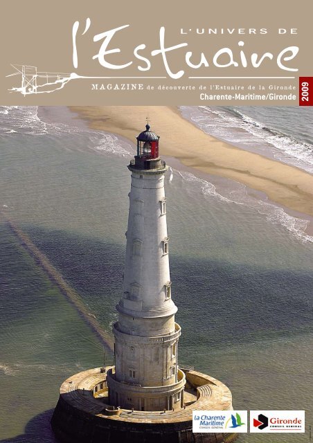 L'univers de l'Estuaire 2009 - Conseil Général de la Gironde