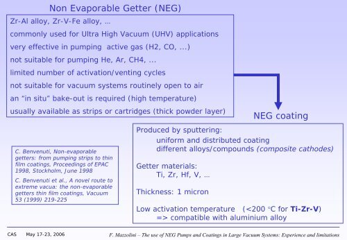 use of NEG Pumps and Coatings in Large Vacuum Systems - CERN ...