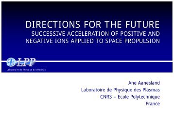 Alternate Acceleration of Positive and Negative Ions for space ...
