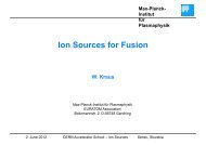 Ion sources for Fusion I, II - CERN Accelerator School