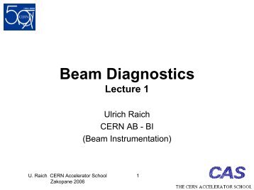 Beam Diagnostics - CERN Accelerator School