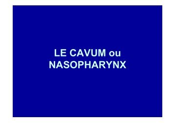 LE CAVUM ou NASOPHARYNX - Infirmiers.com