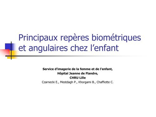 Principaux repères biométriques et angulaires chez l'enfant