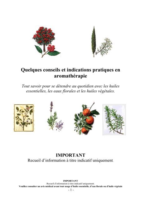 Quelques conseils et indications pratiques en aromathérapie