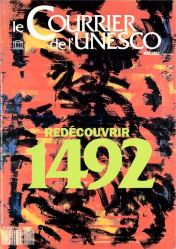 Redécouvrir 1492; The UNESCO courier: a ... - unesdoc - Unesco