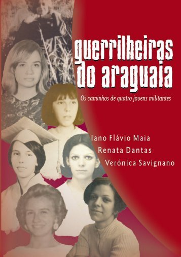 Guerrilheiras do Araguaia - Marxists Internet Archive