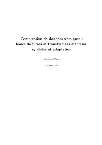 Compression de données sismiques : bancs de ... - Duval, Laurent