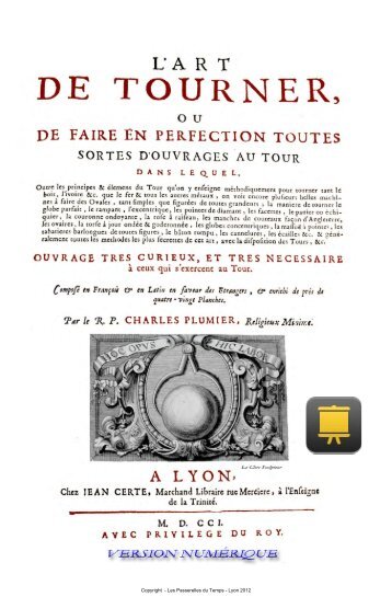 L'ART DE TOURNER EN PERFECTION - Charles Plumier - Lyon 1701