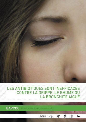 les antibiotiques sont inefficaces contre la grippe, le ... - Belgium