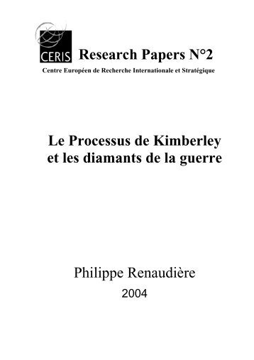 Research Papers N°2 Le Processus de Kimberley et les ... - ceris.be