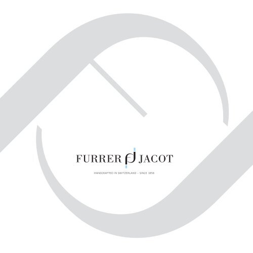 Furrer Jacot - Francis Wain Jewellers