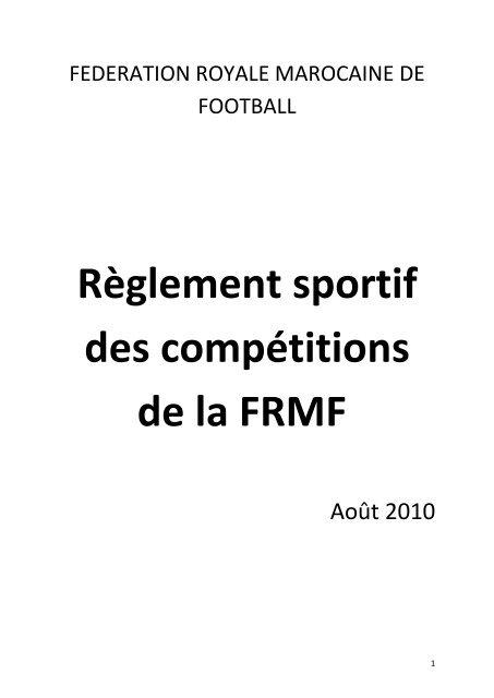 Le règlement sportif des compétitions de la FRMF