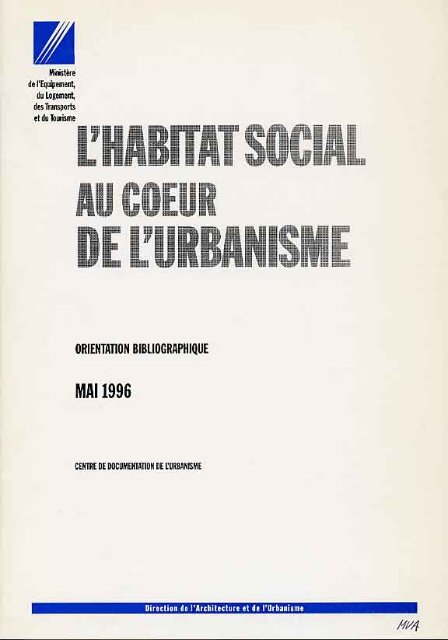 Gratuit Images L Habitat Social Au Coeur De L Urbanisme Centre De Documentation le plus cool par