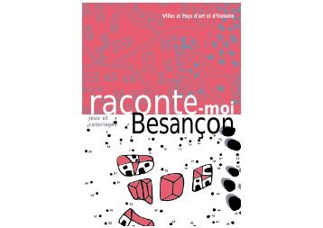 Villes et Pays d'art et d'histoire jeux et coloriages - Besançon