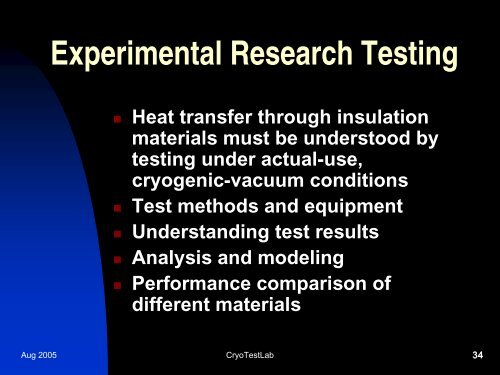 Cryogenic Thermal Insulation Systems