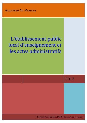 L'EPLE et les actes administratifs - Académie d'Aix-Marseille
