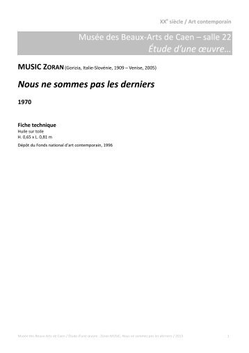 Zoran MUSIC, Nous ne sommes pas les derniers, XXe siècle