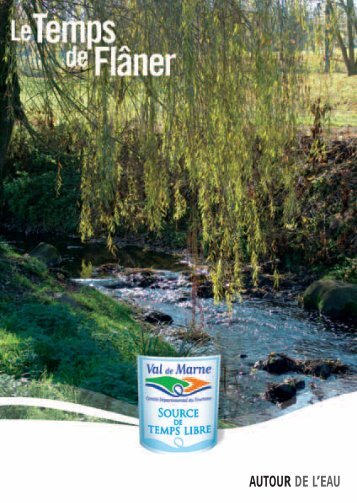 AUTOUR DE L'EAU - Conseil général du Val-de-Marne