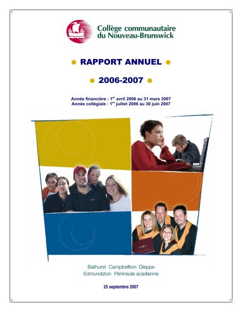 • RAPPORT ANNUEL • • 2006-2007 • - CCNB