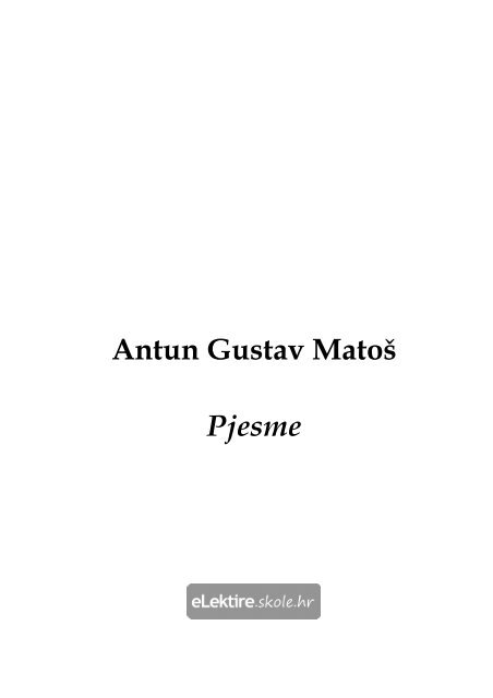 Antun Gustav Matoš Pjesme