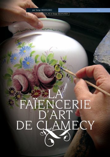 N° 27 : La faïencerie d'art de Clamecy - Vents du Morvan