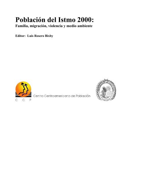 Población del Istmo 2000: - CCP - Universidad de Costa Rica