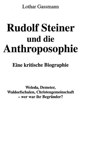 RUDOLF STEINER UND DIE ANTHROPOSOPHIE