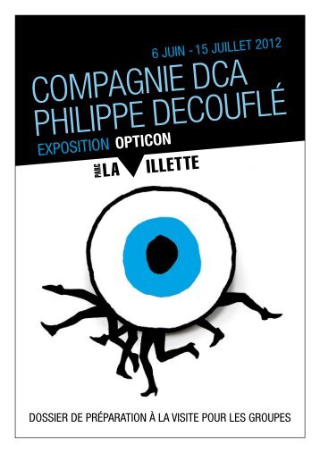 COMPAGNIE DCA PHILIPPE DECOUFLÉ - Parc de la Villette