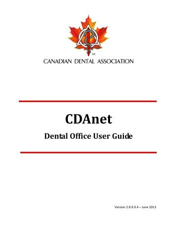 CDAnet Dental Office User Guide - Canadian Dental Association