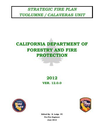 Tuolumne-Calaveras Strategic Fire Plan - Board of Forestry and Fire ...