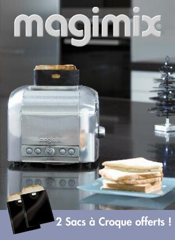 Le toaster professionnel Magimix - 3 Suisses