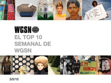 EL TOP 10 SEMANAL DE WGSN