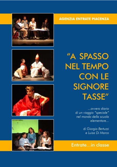 "A spasso nel tempo con le signore tasse" - pdf - Agenzia delle Entrate
