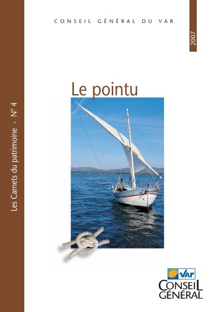 Le pointu - Conseil Général du Var