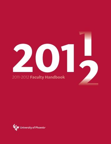 2011 2012 Faculty Handbook - University of Phoenix