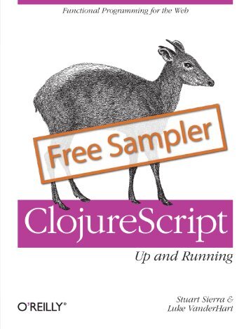 ClojureScript: Up and Running - Cdn.oreilly.com