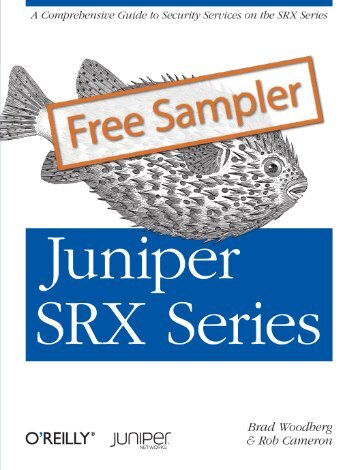 Juniper SRX Series - Cdn.oreilly.com