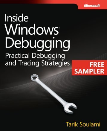Inside Windows® Debugging - Cdn.oreilly.com