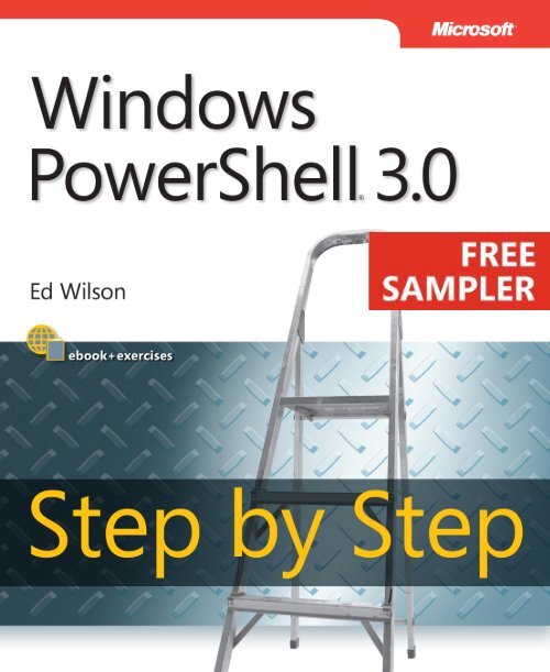 Windows PowerShell 3.0 Step by Step - Cdn.oreilly.com - O'Reilly