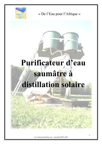 Purificateur d'eau saumâtre à distillation solaire - De L'Eau Pour L ...