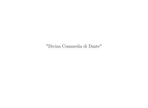 &quot;Divina Commedia di Dante&quot; - iTeX translation reports