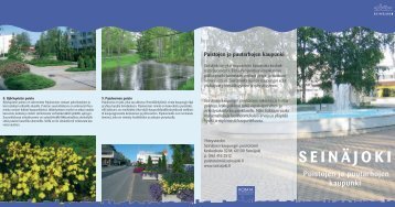 puistojen ja puutarhojen kaupunki 2009 (suomi) (pdf) - Seinäjoki