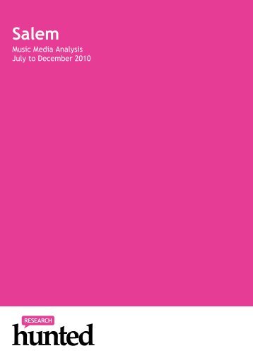 Music Media Analysis July to December 2010 - We Are Hunted