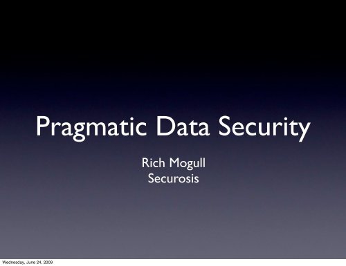 Pragmatic Data Security