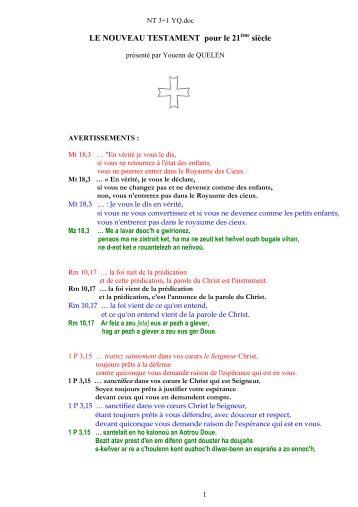 1. Totalité du Nouveau Testament 3 + 1 - Jacques-Youenn de ...
