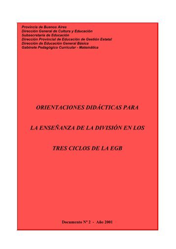 orientaciones didácticas para la enseñanza de la división en los tres ...