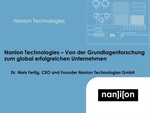 Dr. Niels Fertig (Nanion Technologies GmbH)