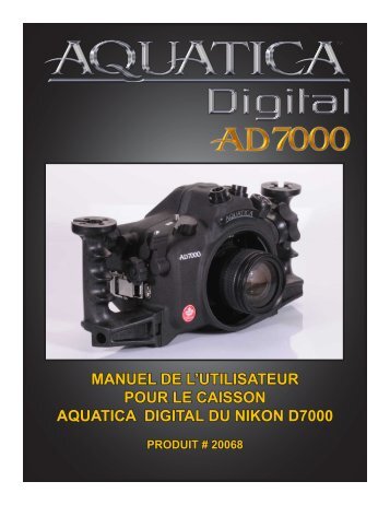 manuel de l'utilisateur pour le caisson aquatica digital du nikon d7000