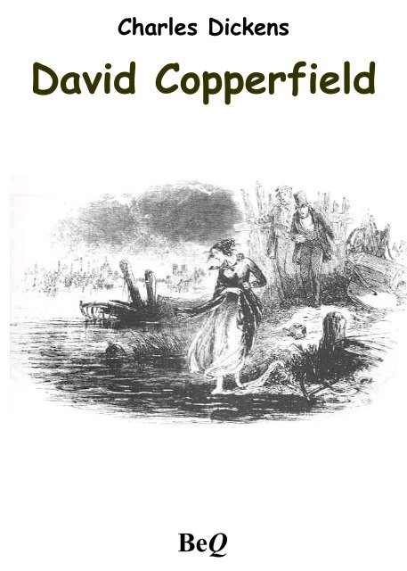 David Copperfield 1 - La Bibliothèque électronique du Québec