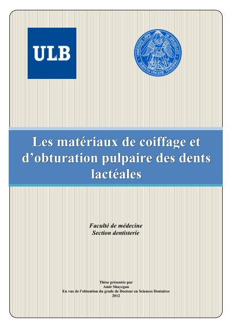 Les matériaux de coiffage et d'obturation pulpaire des dents lactéales